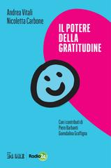 Andrea Vitali, Nicoletta Carbone – Il potere della gratitudine (2020)