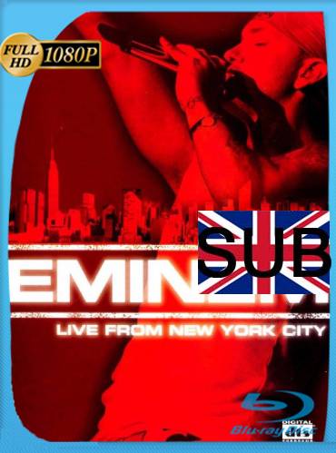 Eminem: Live from New York City (2005) BRrip [1080] [Ingles-Sub] [GoogleDrive] [RangerRojo]