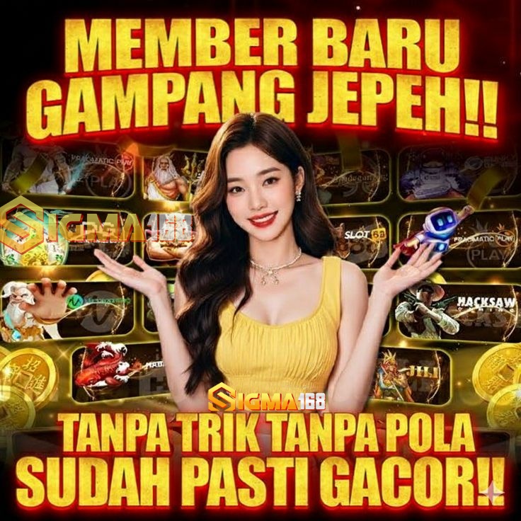 SIGMA168 : Situs Slot Online GACOR Hari Ini MESin SLOT99 Mudah Maxwin 2026
