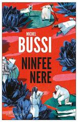 Michel Bussi – Ninfee nere (2016)