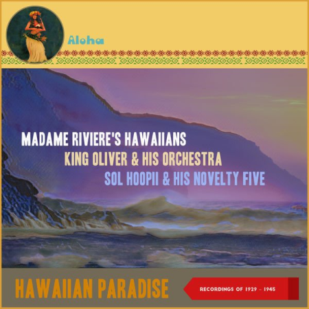 9a5fa37a c89a 4631 b18c f7d5a62f8101 - VA - Hawaiian Paradise (Recordings of 1929 - 1945) (2022)