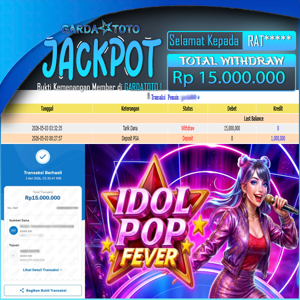 JACKPOT DI PERMAINAN SLOT IDOL POP FEVER WD Rp15.000.000,- DIBAYAR LUNAS GARDATOTO MANTAP!