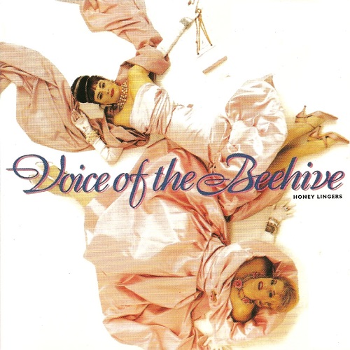 Voice Of The Beehive - Honey Lingers (1991) (Lossless + MP3) Voice Of The Beehive - Honey Lingers (1991) (Lossless + MP3)