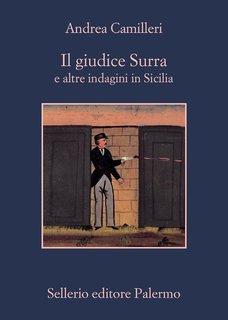 Andrea Camilleri - Il giudice Surra e altre indagini in Sicilia (2023)