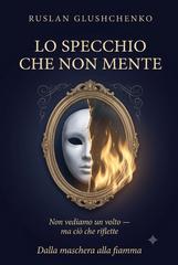 Ruslan Glushchenko – Lo specchio che non mente (2026)