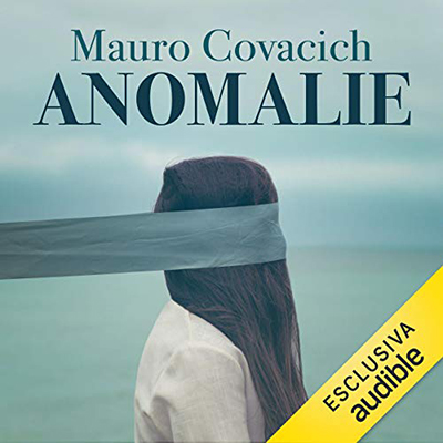 Mauro Covacich - Anomalie (2021) (mp3 - 128 kbps)
