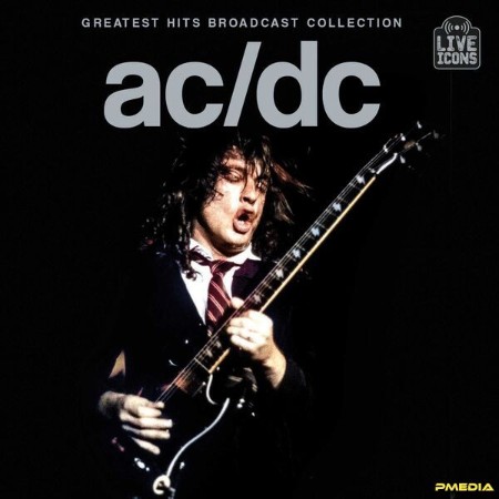 AC/DC - Greatest Hits Broadcast Collection (2024)