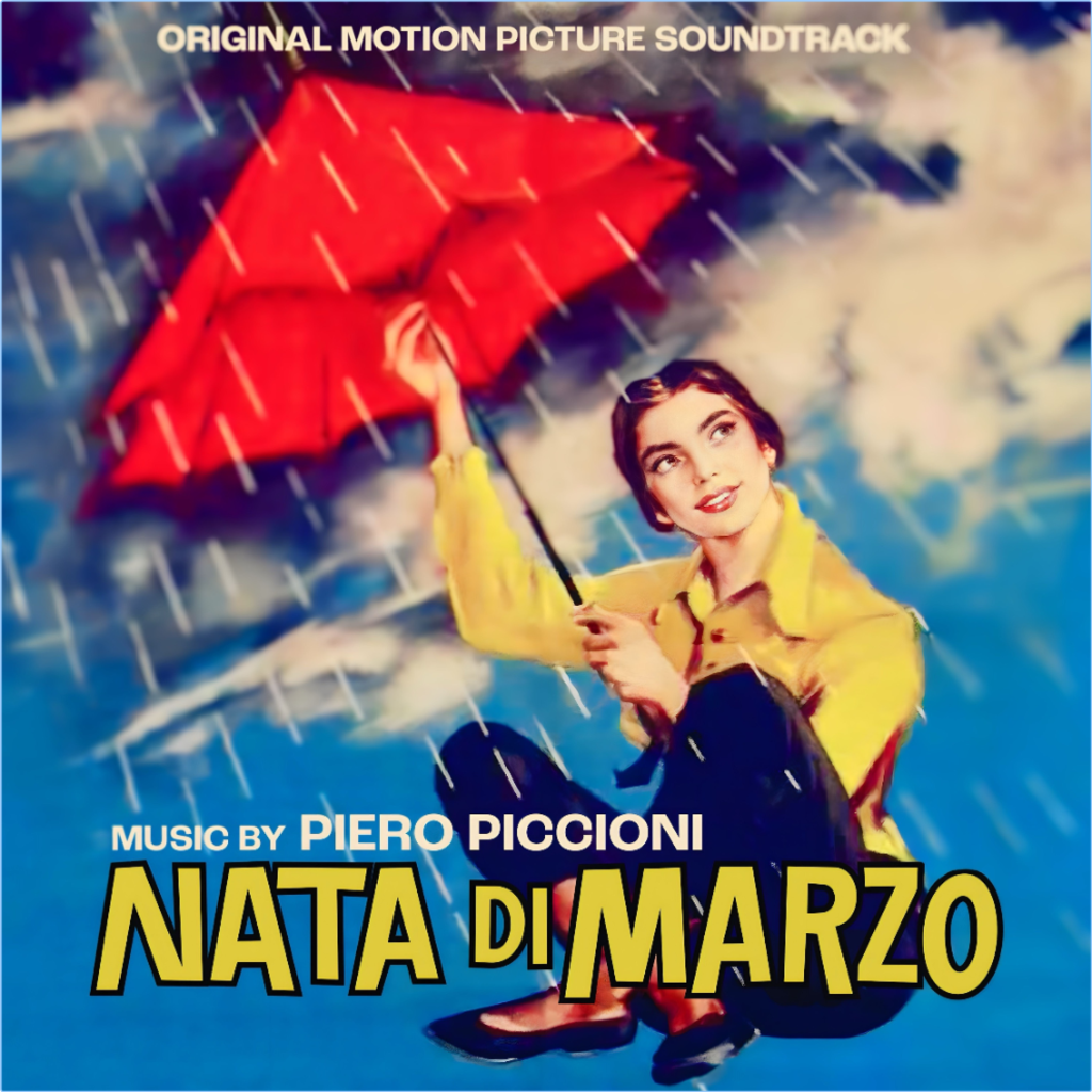 Piero Piccioni Nata Di Marzo Original Motion Picture Soundtracks (2024) WEB [FLAC] 16BITS 44 1KHZ 58xp6jeu3iqs