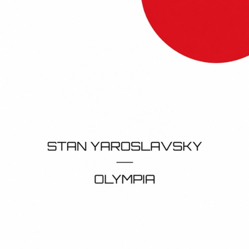 Stan Yaroslavsky - Olympia (2026) FLAC