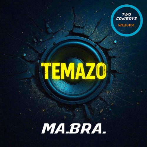 Ma.Bra. - Temazo (Two Cowboys Remix) (2026) MP3