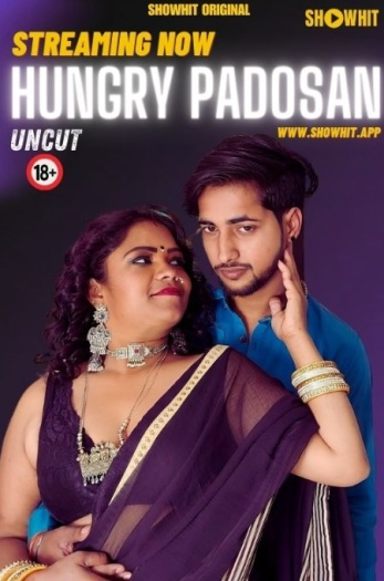 Hunngry Padosan (2024) UNRATED ShowHit Originals Hindi Hot Short Film HDRip | 1080p | 720p | 480p