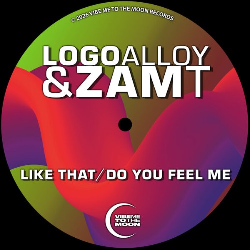 Logo-Alloy-x-Zam-T-Like-That-x-Do-You-Fe