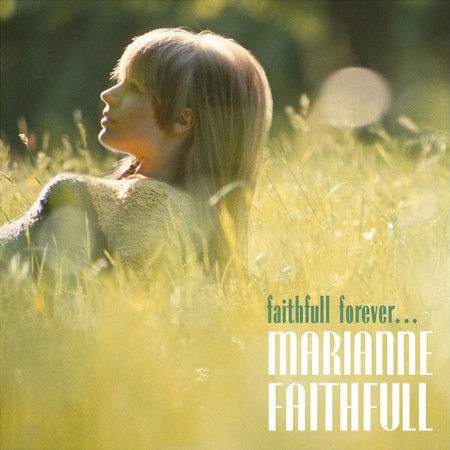 Marianne Faithfull - Faithfull Forever (2025)