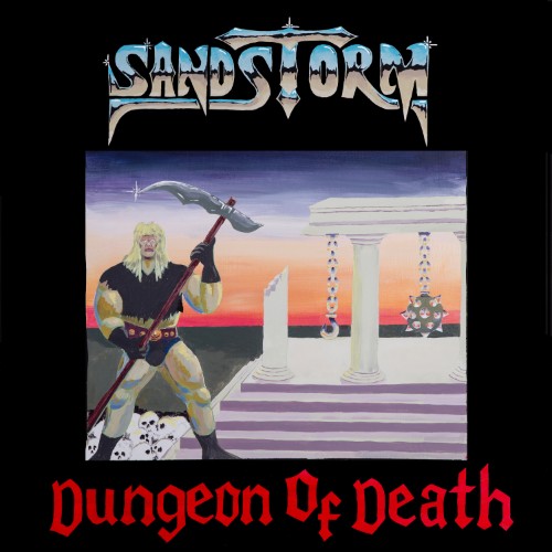 Sandstorm - Dungeon of Death (2026) FLAC
