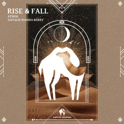 ATWOS, Natalie Wamba Berry - Rise & Fall (2026)