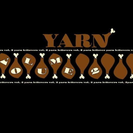 Yarn - Leftovers, Vol. 2 (2013)