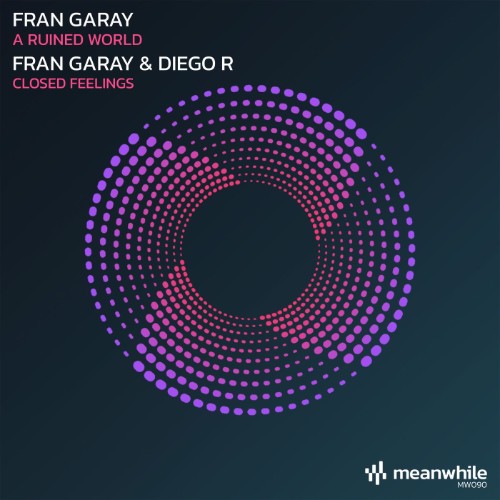 Fran GaRay - A Ruined World / Closed Feelings (2026) MP3
