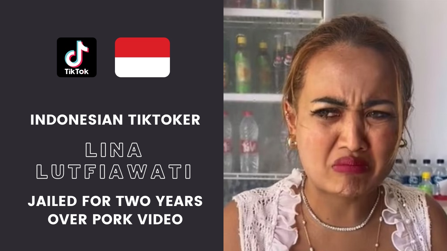 Tiktoker Lina Lutfiawati Jailed For Two Years Over Pork Video Tiktoker Lina Lutfiawati Jailed For Two Years Over Pork Video