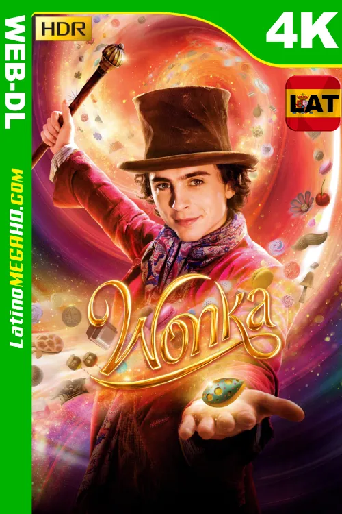 Wonka (2023) Latino UltraHD HEVC HDR10+ WEB-DL 2160P ()
