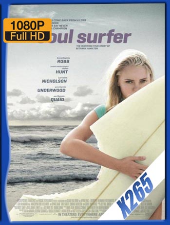 Soul Surfer (2011) 1080p x265 Latino [GoogleDrive]