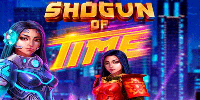 Shogun of Time