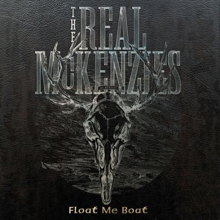 5663060a 6f37 41a7 8e71 befefffb2a73 - The Real McKenzies - Float Me Boat (Greatest Hits) (2022)