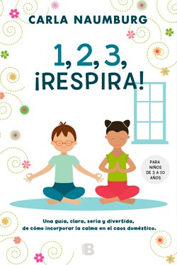1,2,3, ¡RESPIRA!, CARLA NAUMBURG