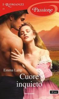 Emma Lang - Cuore inquieto (2013)