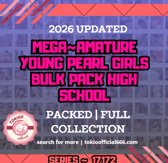 OFFICAL❤️‍🔥Amature young❤️‍🔥pearl girls🦪bulk pack‼️High school#17172