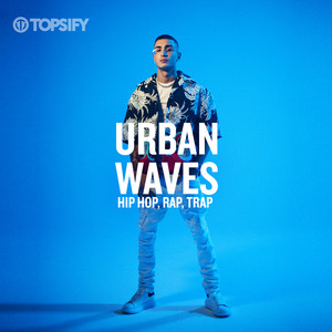 Urban Waves - Hip Hop, Rap, Trap 11/12 (Compilation, 2019) FLAC