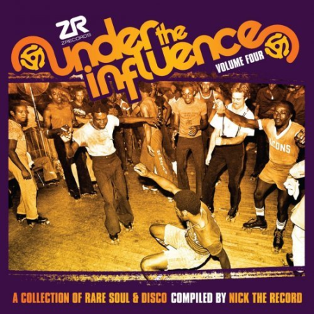 VA - Under The Influence, Vol.4: A Collection Of Rare Soul & Disco (2014)