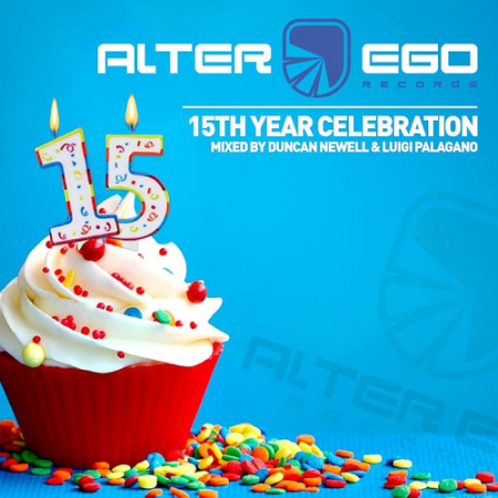 VA - Alter Ego: 15 Year Birthday (2020)