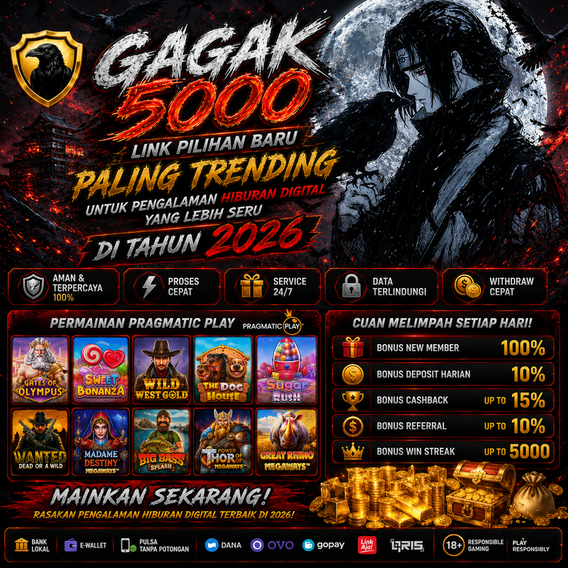 GAGAK5000 Link Pilihan Terbaru Paling Trending Di Tahun 2026