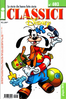 I Classici Disney 403 Serie II - Le Storie che hanno fatto storia (Disney 2010-06)
