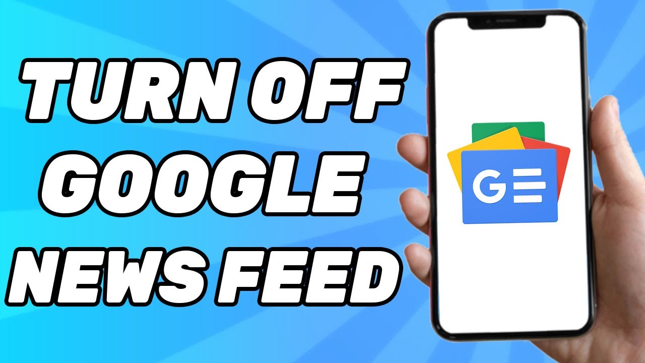 How To Turn Off Google News Feed On Android?