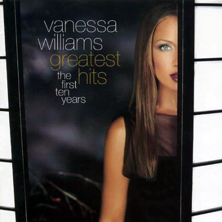 Vanessa Williams ‎- Greatest Hits The First Ten Years (1998) MP3