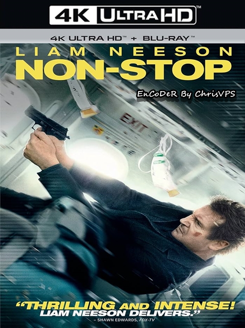 Non-Stop (2014) (2 WERSJE) MULTI.HDR.2160p.BluRay.DTS.HD.MA.AC3-ChrisVPS / LEKTOR i NAPISY
