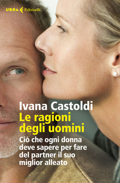 Ivana Castoldi – Le ragioni degli uomini (2019)