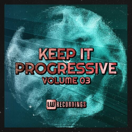 VA - Keep It Progressive, Vol.03 (2022)