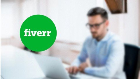 Fiverr 2023: Learn The Basics And Start Selling!