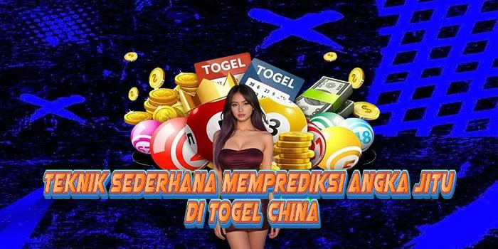 Teknik Sederhana Memprediksi Angka Jitu di Togel China