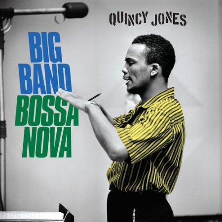 Quincy Jones - Big Band Bossa Nova (2021) FLAC / MP3