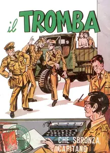 Il Tromba 32. Che Sbronza, Capitano