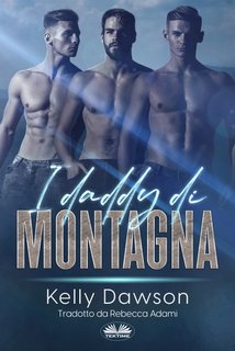 Kelly Dawson - I daddy di montagna (2023)