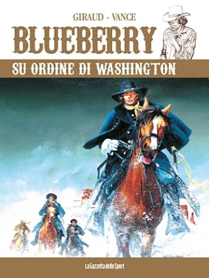 Blueberry 30 - Su ordine di Washington (RCS 2023-05-16)