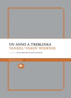 Yankel-yakov Wiernik - Un anno a Treblinka (2024)