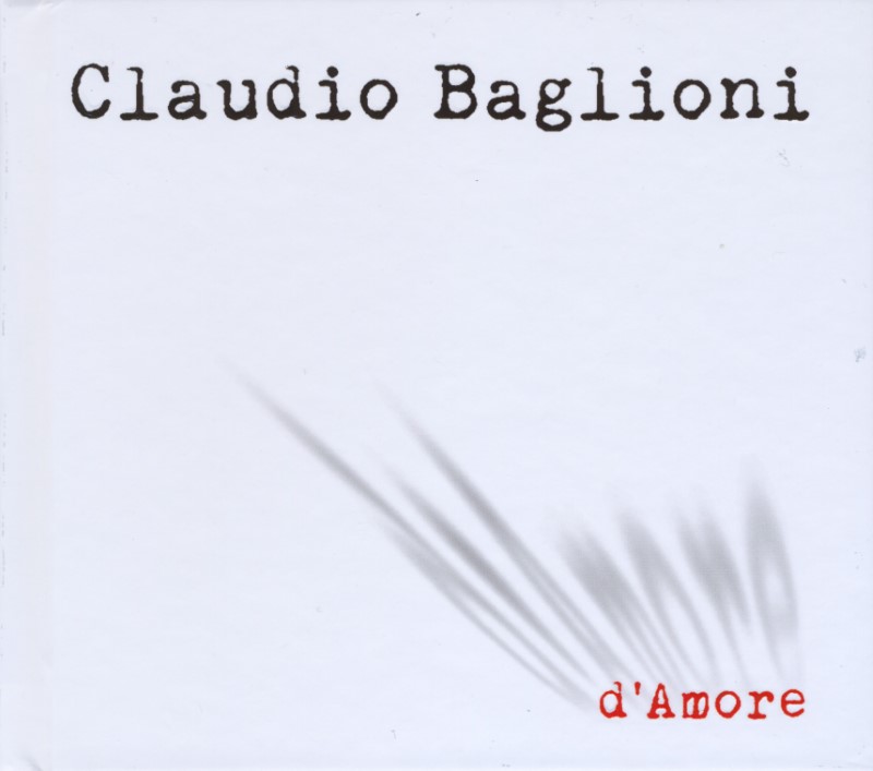 Claudio Baglioni - D'Amore [Collezione, 2CD] (2015) .FLAC
