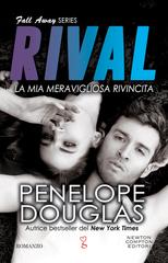 Penelope Douglas – The Fall Away Vol. 3. La mia meravigliosa rivincita. Rival (2023)