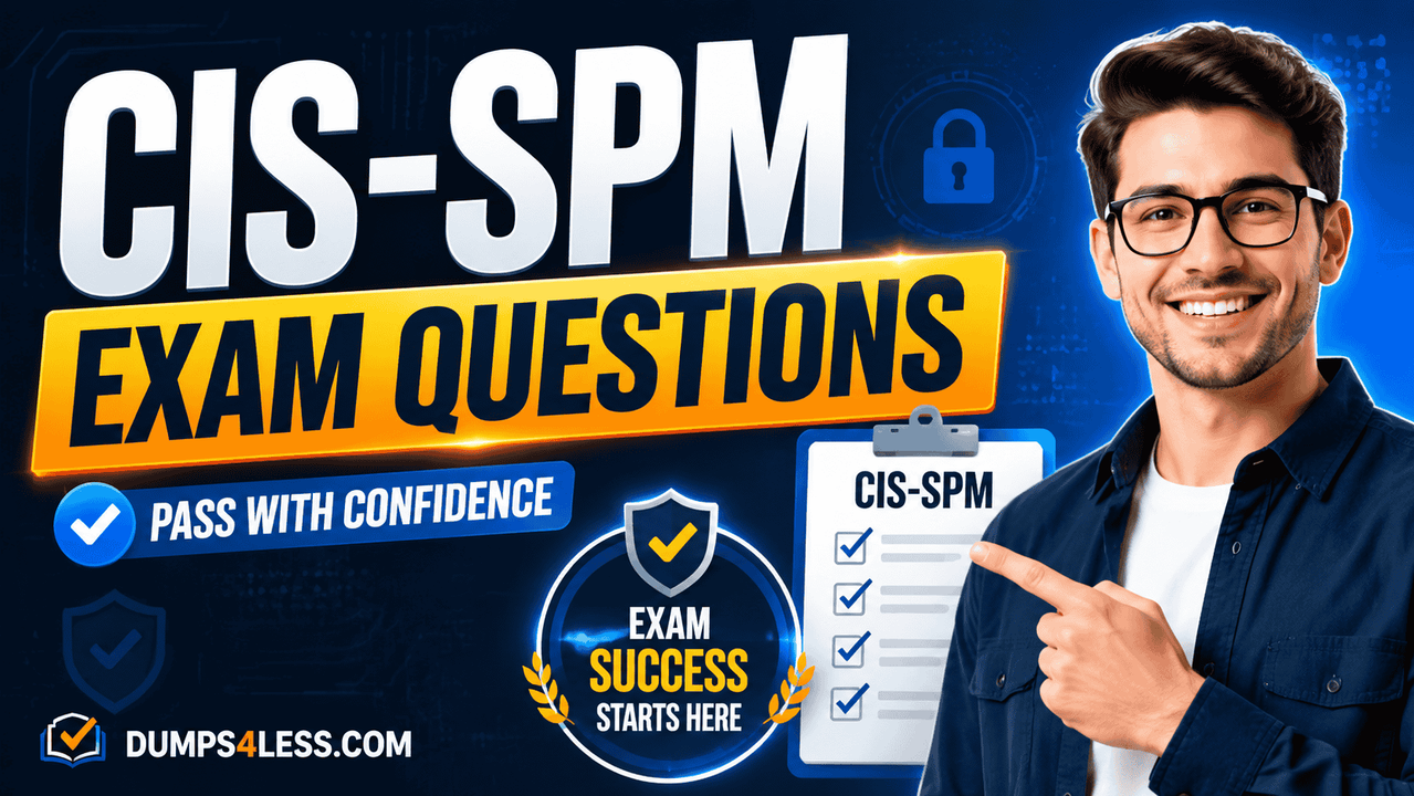 CIS-SPM exam dumps