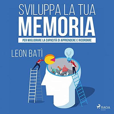 Leon Bati - Sviluppa la tua memoria (2023) (mp3 - 128 kbps)